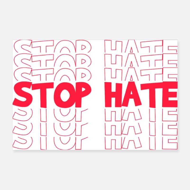 STOP HATE Poster 60x40 cm
