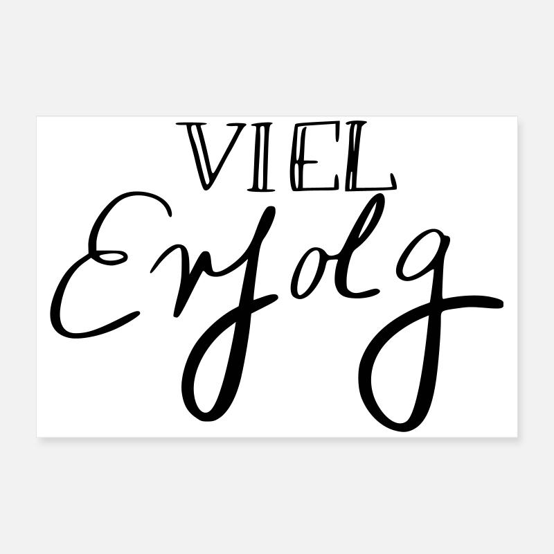 Viel Erfolg Poster 60 x 40 cm
