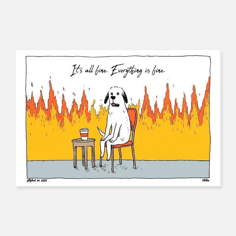 Chien dans le Chaos Fire Poster 60 x 40 cm