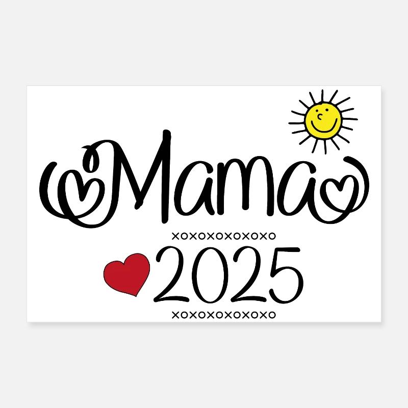 mama 2025 Poster 60x40 cm