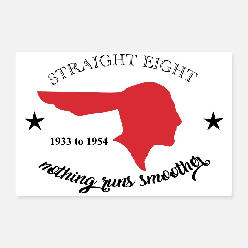 Straight Eight Poster 60x40 cm