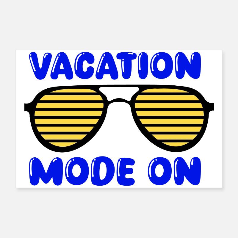 Vacation mode on Poster 24" x 16" (60x40 cm)