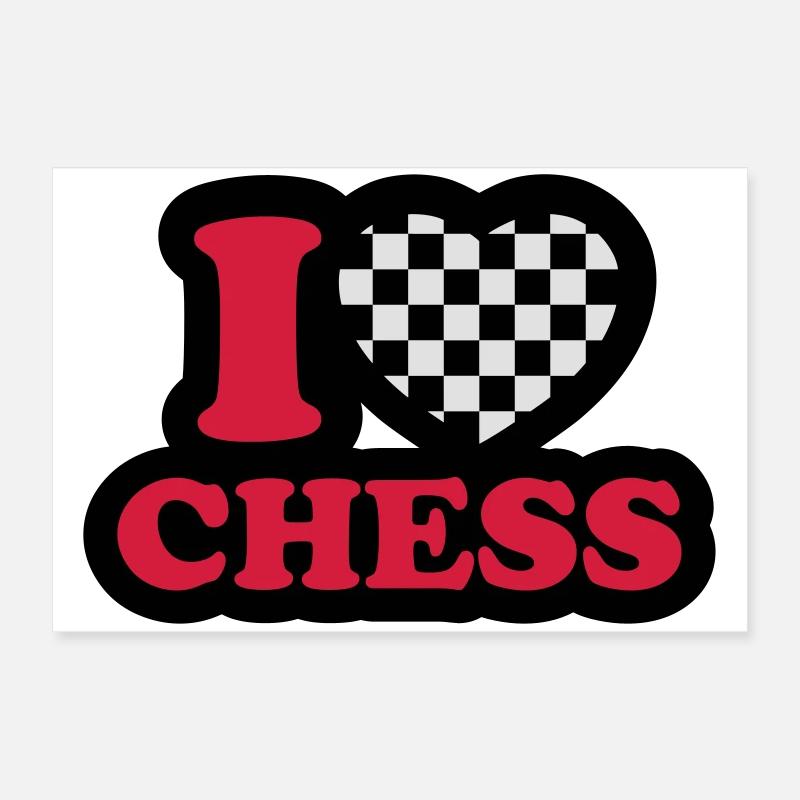 I love chess Poster 24" x 16" (60x40 cm)