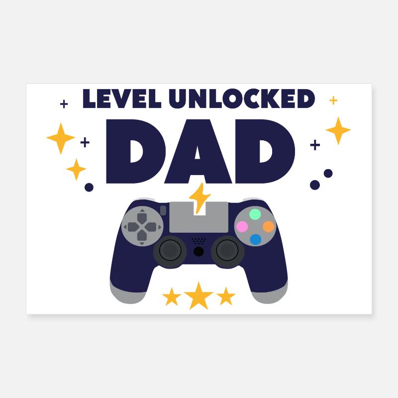 Level unlocked: Dad Poster 24" x 16" (60x40 cm)