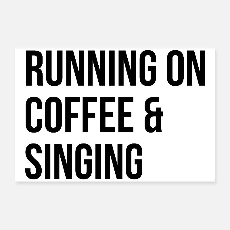 Singing Poster 24" x 16" (60x40 cm)