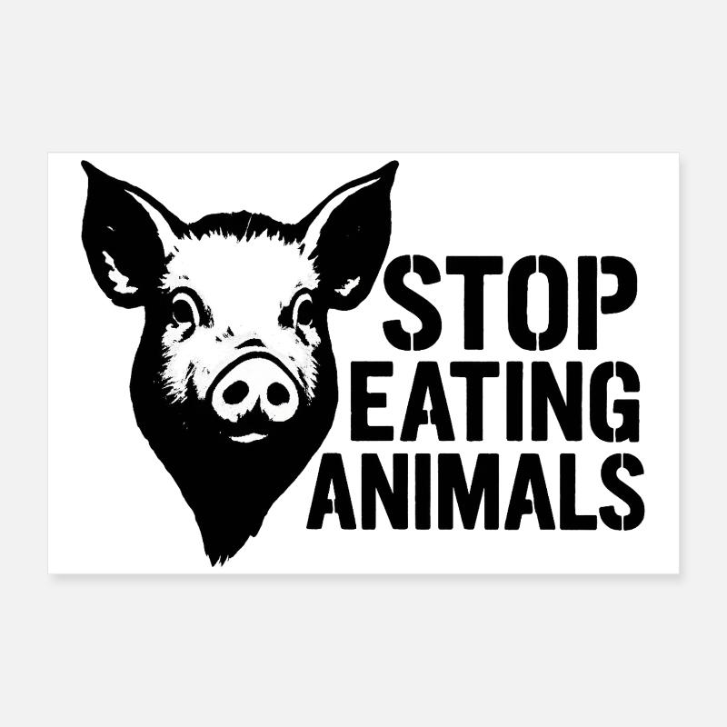 Stop Eating Animals Pig Poster 60x40 cm