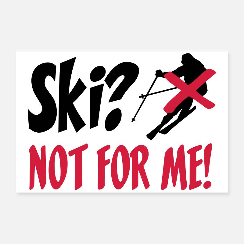 I hate Ski Poster 60 x 40 cm