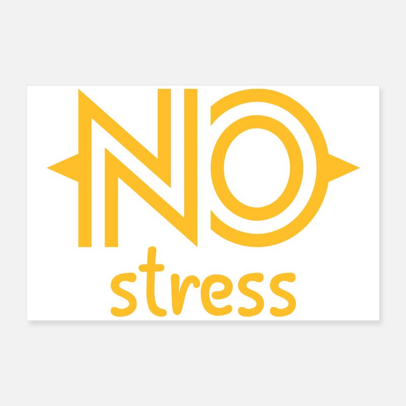 Kein Stress Poster 60x40 cm
