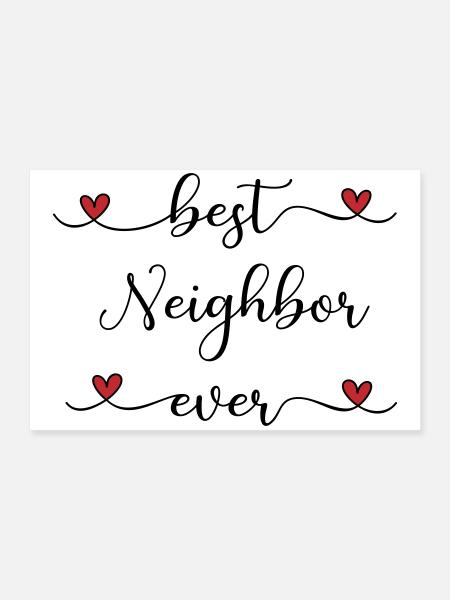 best neighbor - Poster 24" x 16" (60x40 cm) - white - Front
