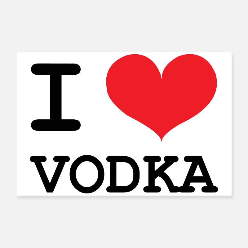 Ich liebe Wodka – Alkohol Poster 60x40 cm