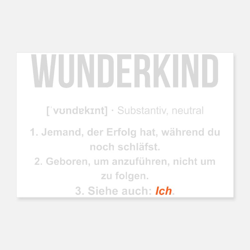 Wunderkind Lexikon Design – Frecher Spruch Poster 60x40 cm