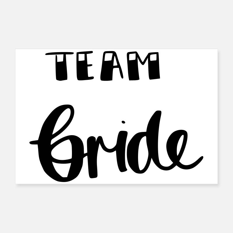 Team bride Poster 24" x 16" (60x40 cm)