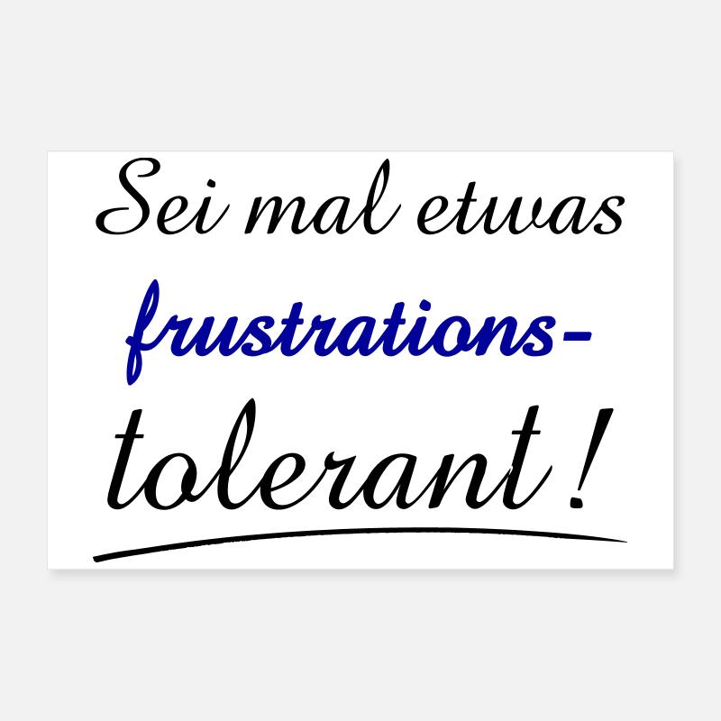Expression of Frustration with Bold Typography Poster 60x40 cm