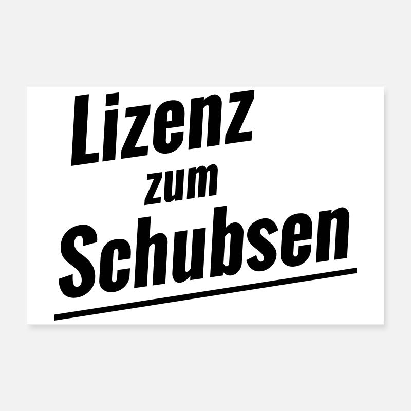 Lizenz zum Schubsen Poster 60x40 cm