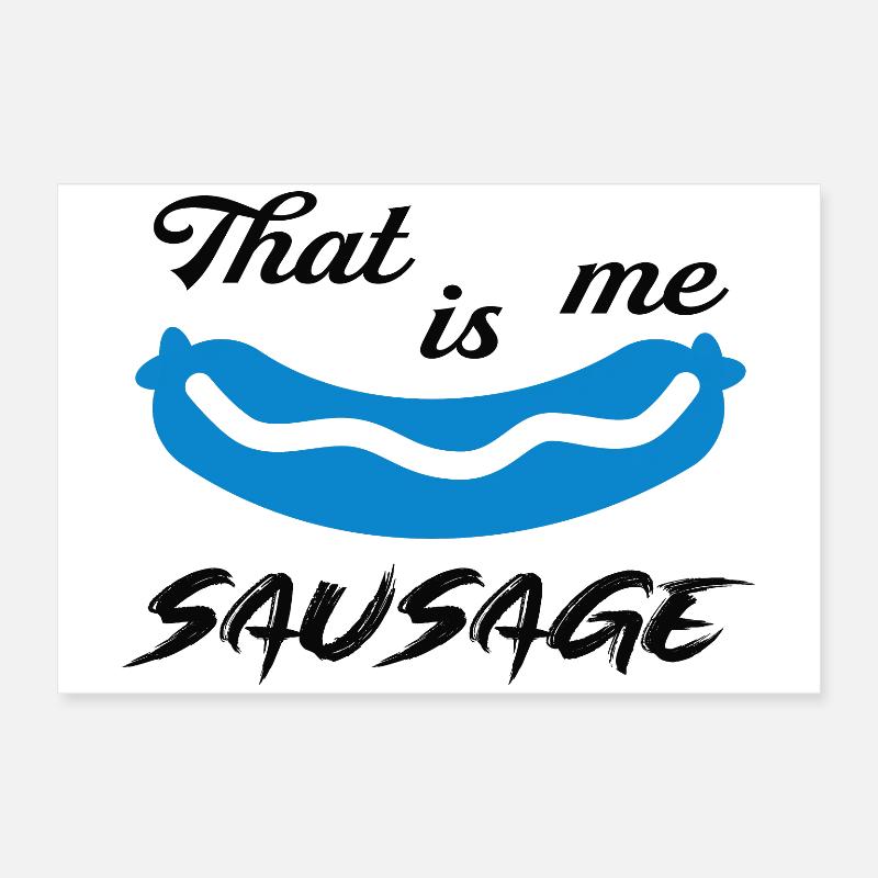 C'est moi la saucisse Poster 60 x 40 cm
