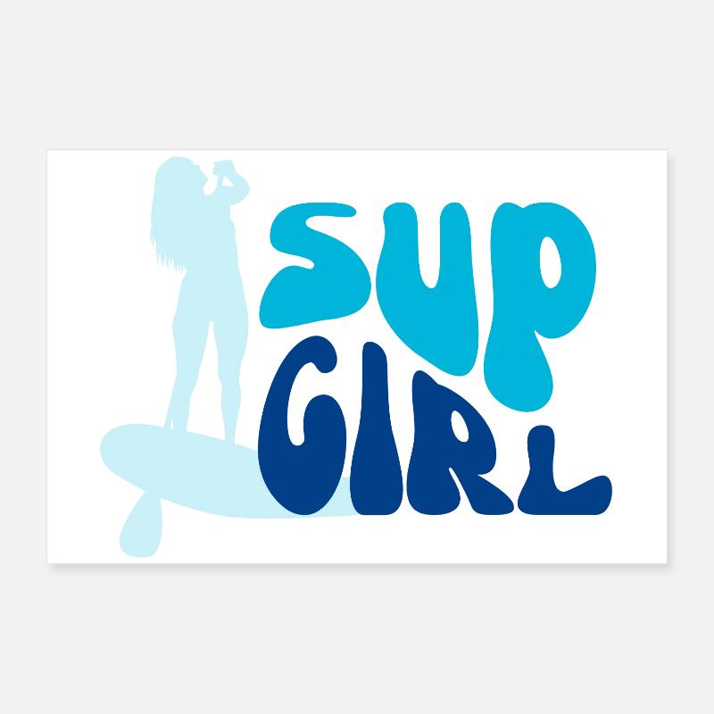 SUP MÄDCHEN Poster 60x40 cm