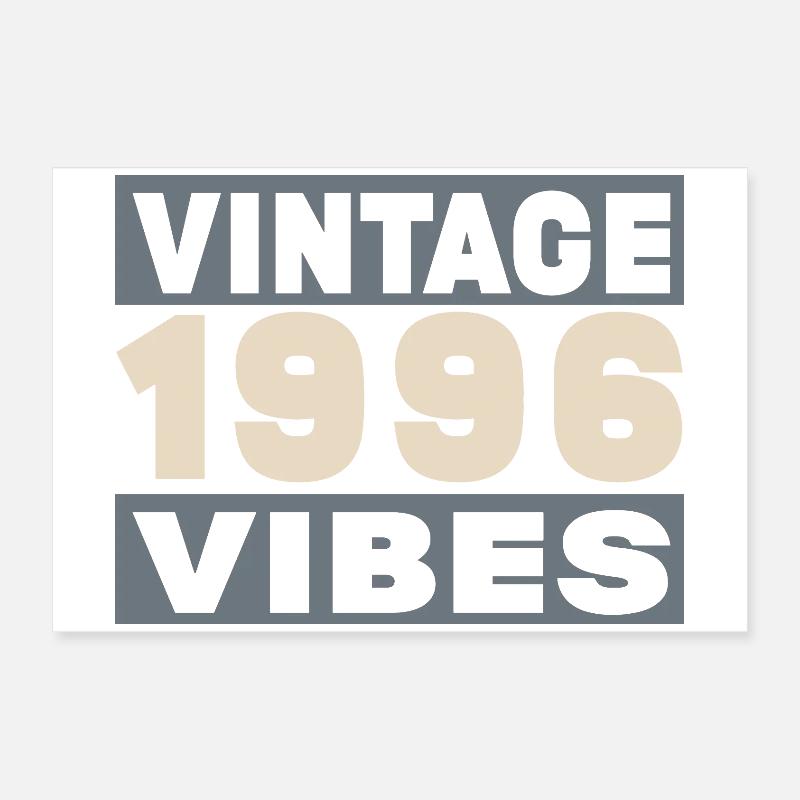 anniversaire 1996 - 30 ans Poster 60 x 40 cm