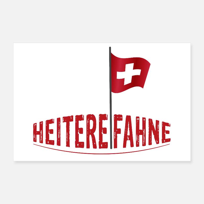 Heiterefahne mit Schweizerfahne, Berndeutsch Poster 60x40 cm