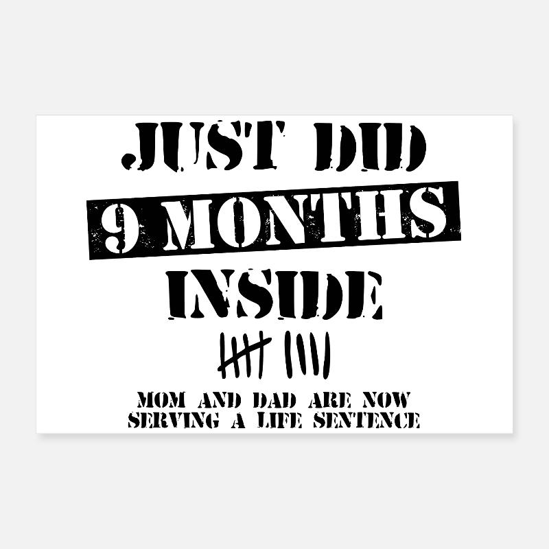 9 Months Inside Poster 24" x 16" (60x40 cm)