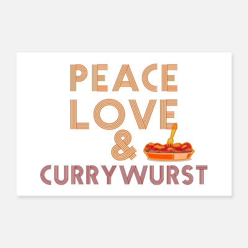 Peace, Love & Currywurst Poster 60x40 cm