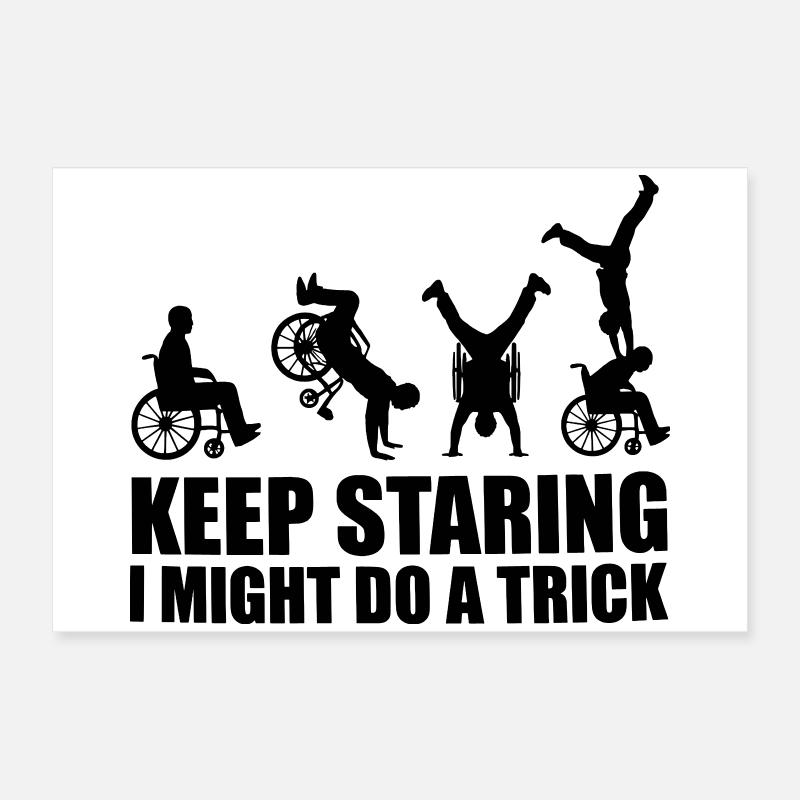 Surveillez cet utilisateur de fauteuil roulant # Poster 60 x 40 cm