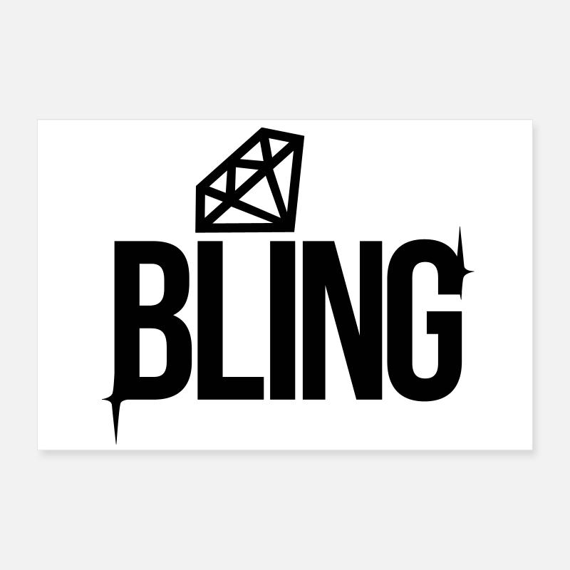 Bling Poster 60x40 cm