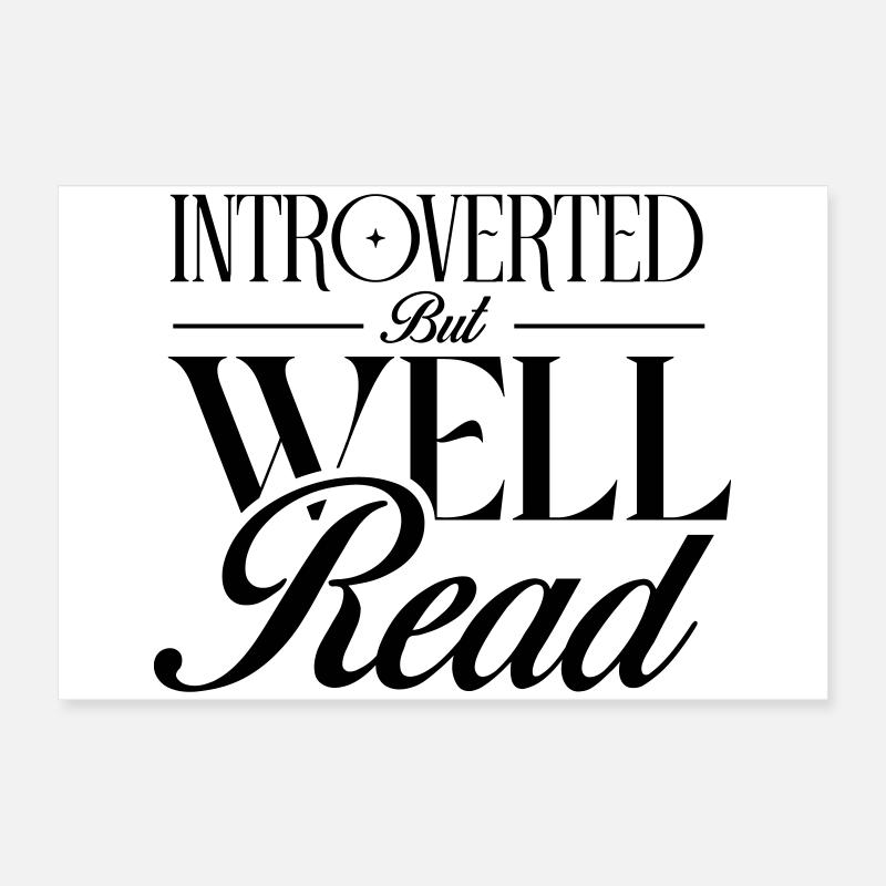 Introvertiert, aber belesen Poster 60x40 cm