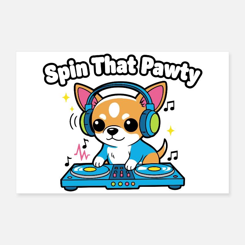 Spin That Pawty DJ Pup Poster 24" x 16" (60x40 cm)