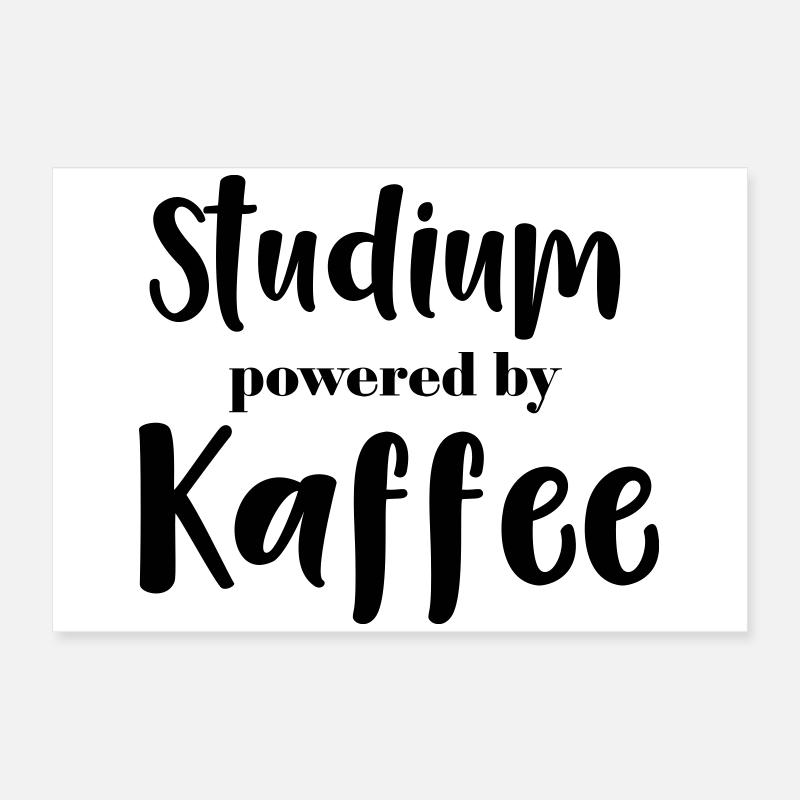 Studies powered by Kaffee Poster 24" x 16" (60x40 cm)