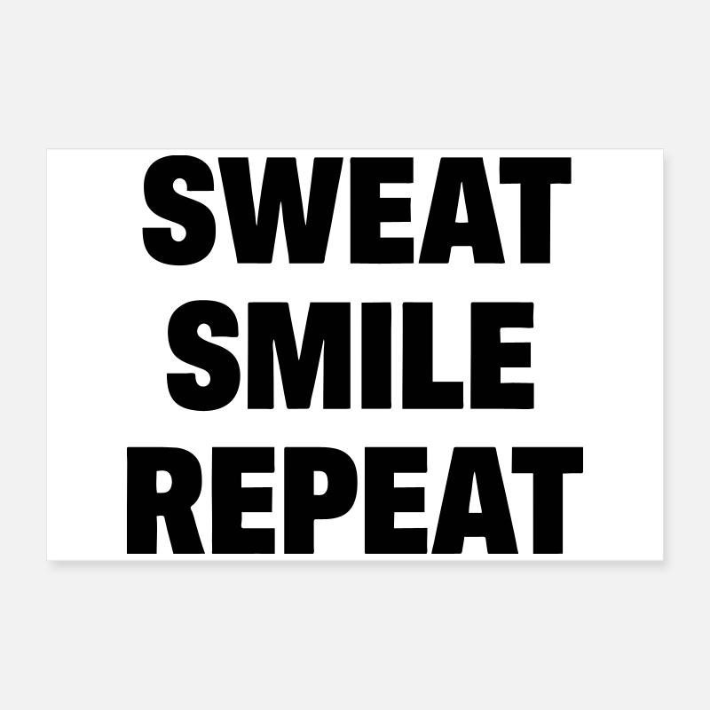 Sweat Smile Repeat Poster 24" x 16" (60x40 cm)