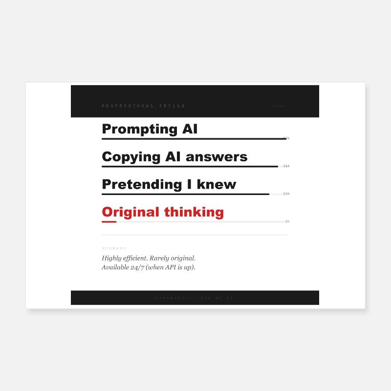 SKILLS: PROMPTING AI 99% Poster 60 x 40 cm