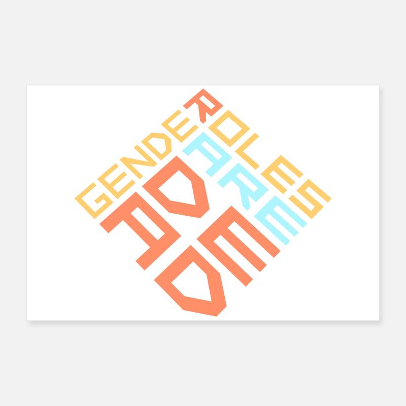 Gender Roles Are Dead Statement Freedom Saying Poster 24" x 16" (60x40 cm)