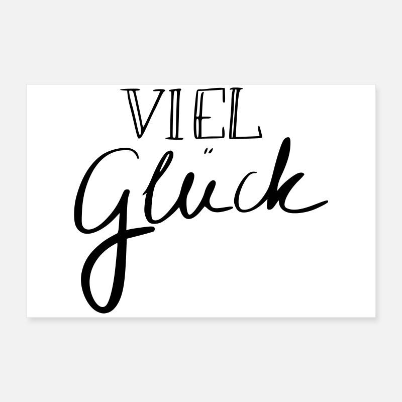 Viel Glück Poster 60x40 cm
