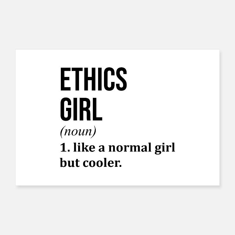 Ethics Poster 24" x 16" (60x40 cm)