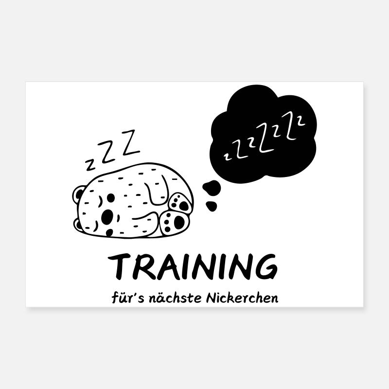 Training for naps Poster 24" x 16" (60x40 cm)