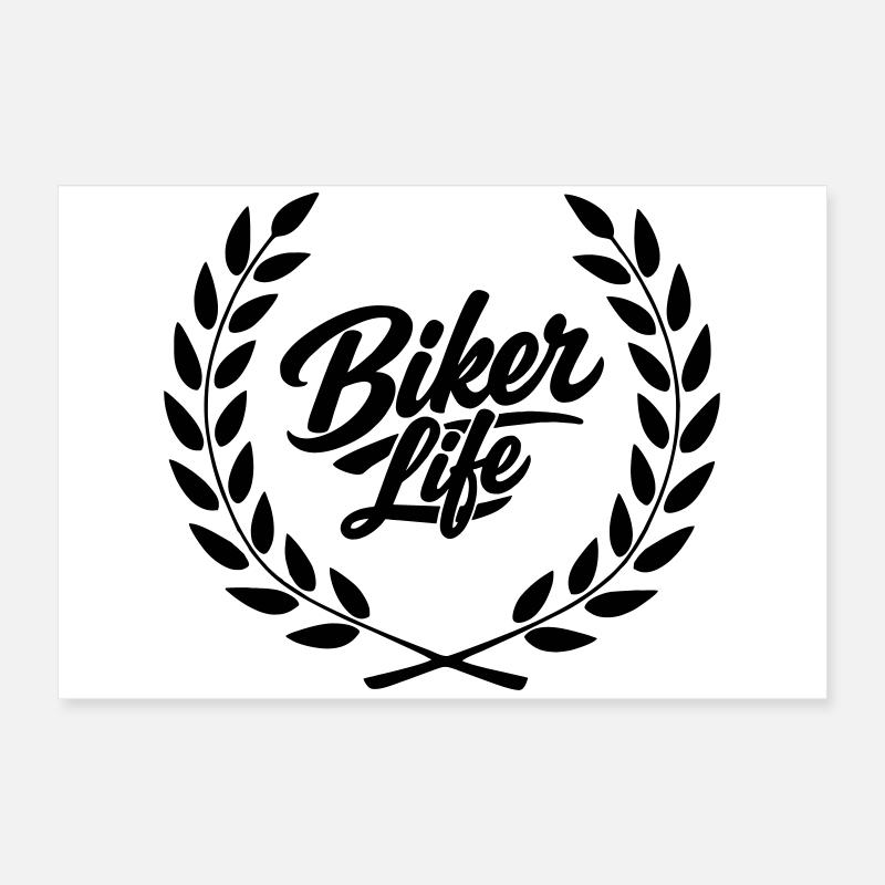 Biker life Poster 60x40 cm