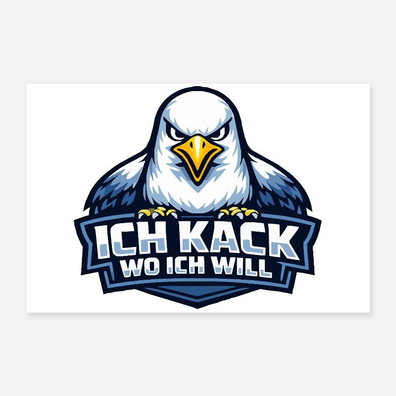 Böse Möwe "Ich kack wo ich will" Spruch Poster 60x40 cm