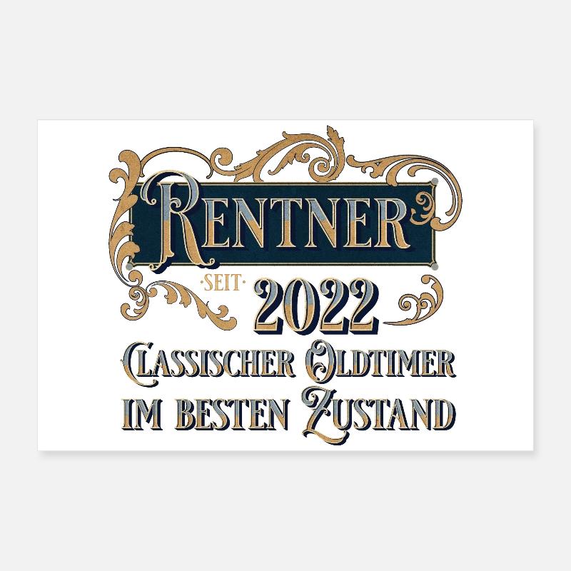 Rentner 2022 Oldtimer Poster 60x40 cm