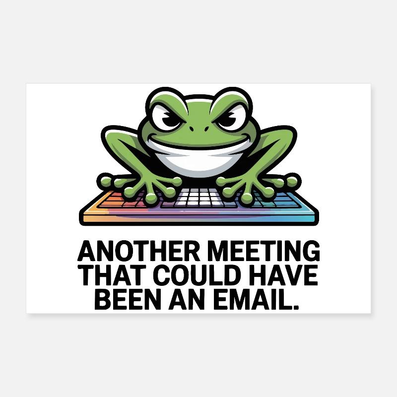 Frosch Tastatur Meme – Meeting statt E-Mail Poster 60x40 cm