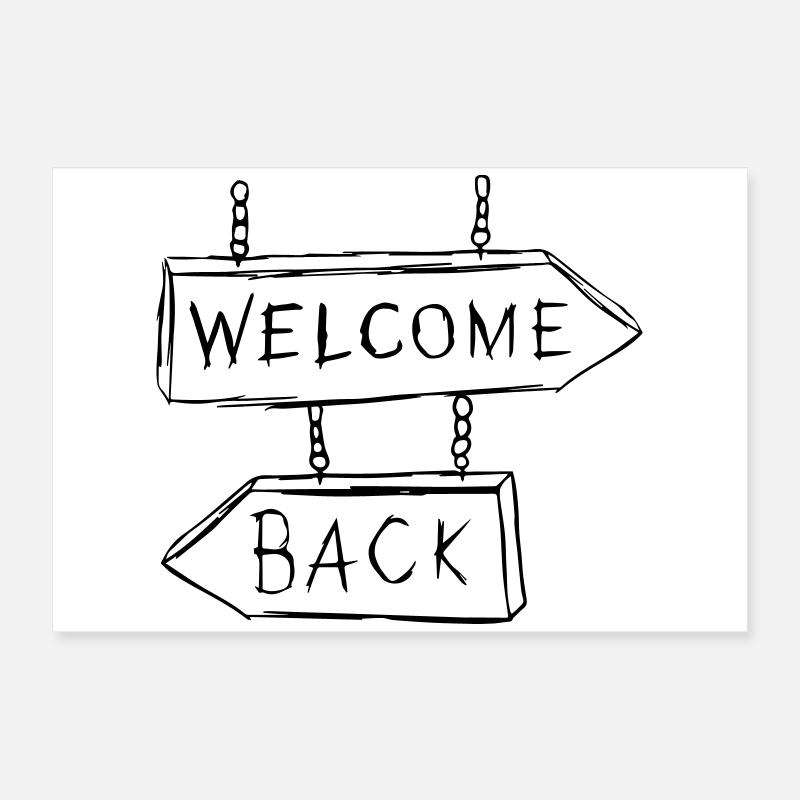 Welcome Back Poster 60x40 cm