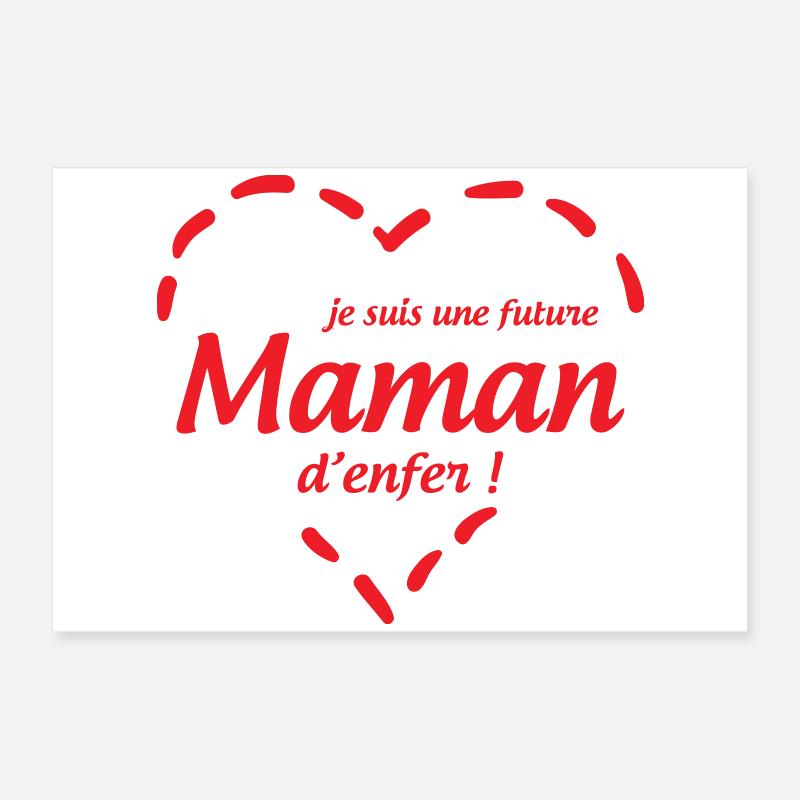 Future Maman d'enfer ! Poster 60 x 40 cm