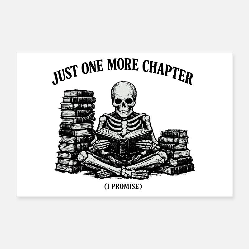 Just One More Chapter Skeleton Poster 60x40 cm