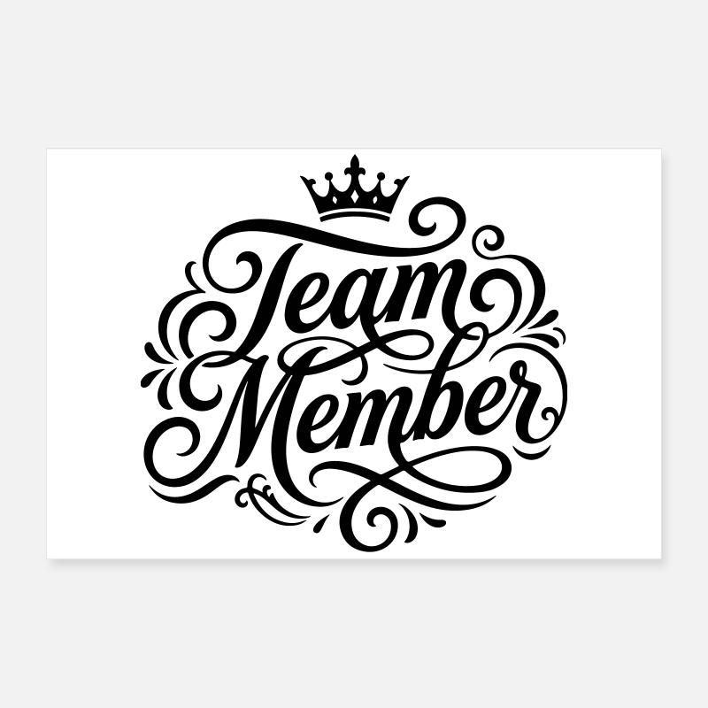 Team Mitglied Poster 60x40 cm