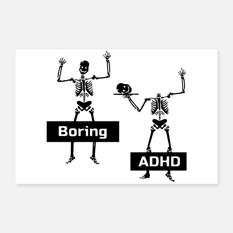 Boring vs ADHD ADHS Spruch Geschenk Poster 60x40 cm