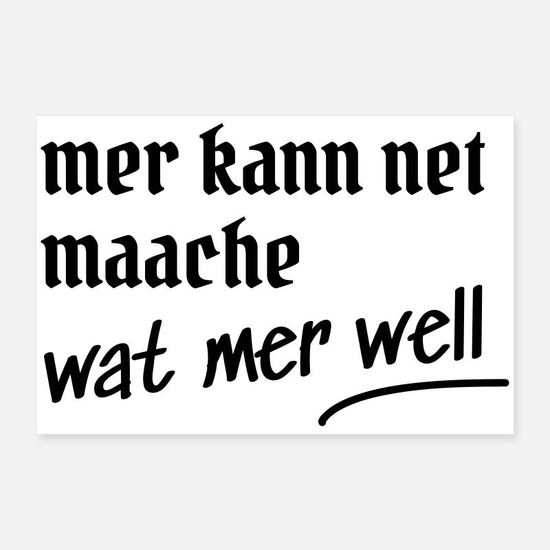Kölsche Spruch Design Geschenk Poster 60x40 cm
