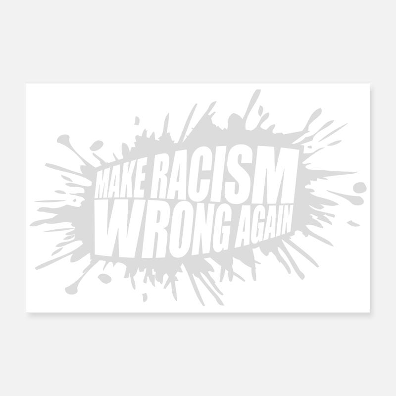 make racism wrong again Poster 60x40 cm
