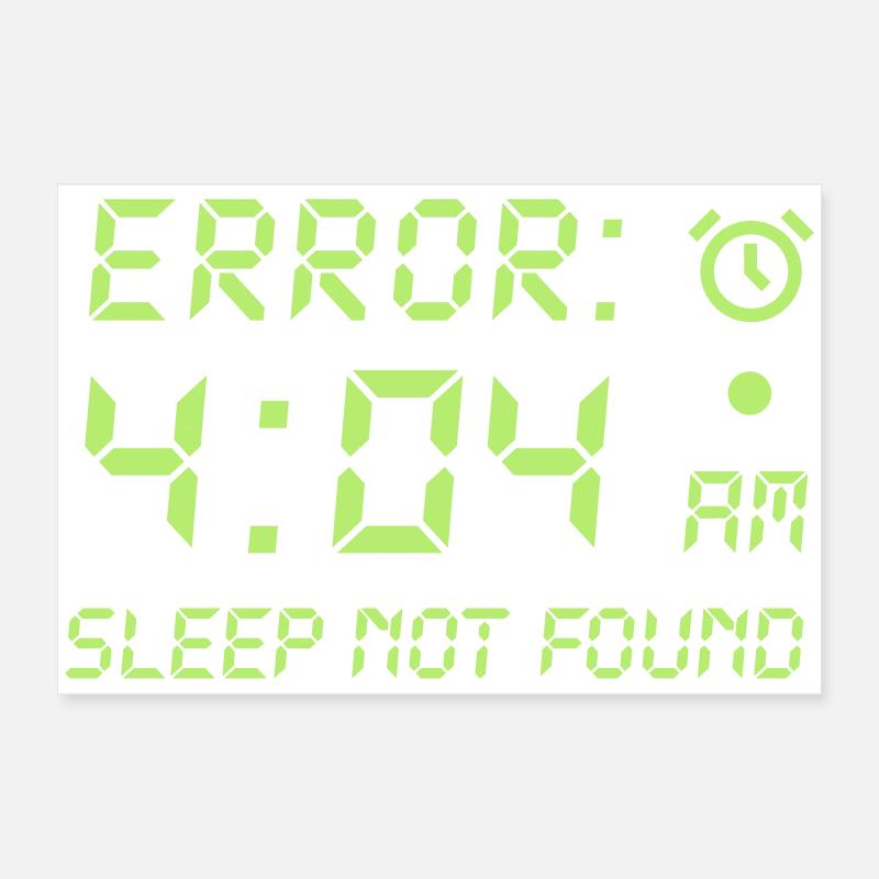 Erreur 404, sommeil pas trouvé joueur programmeur drôle Poster 60 x 40 cm