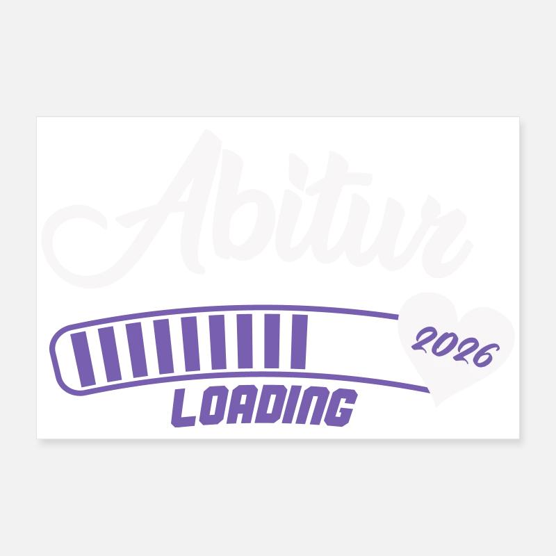 Abitur 2026 Loading Herz Poster 60x40 cm