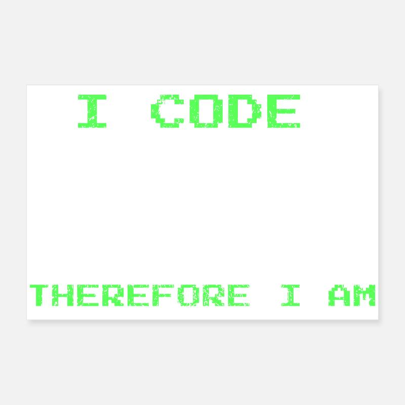 Ich programmiere, also bin ich – lustiges Entwickler-T-Shirt Poster 60x40 cm