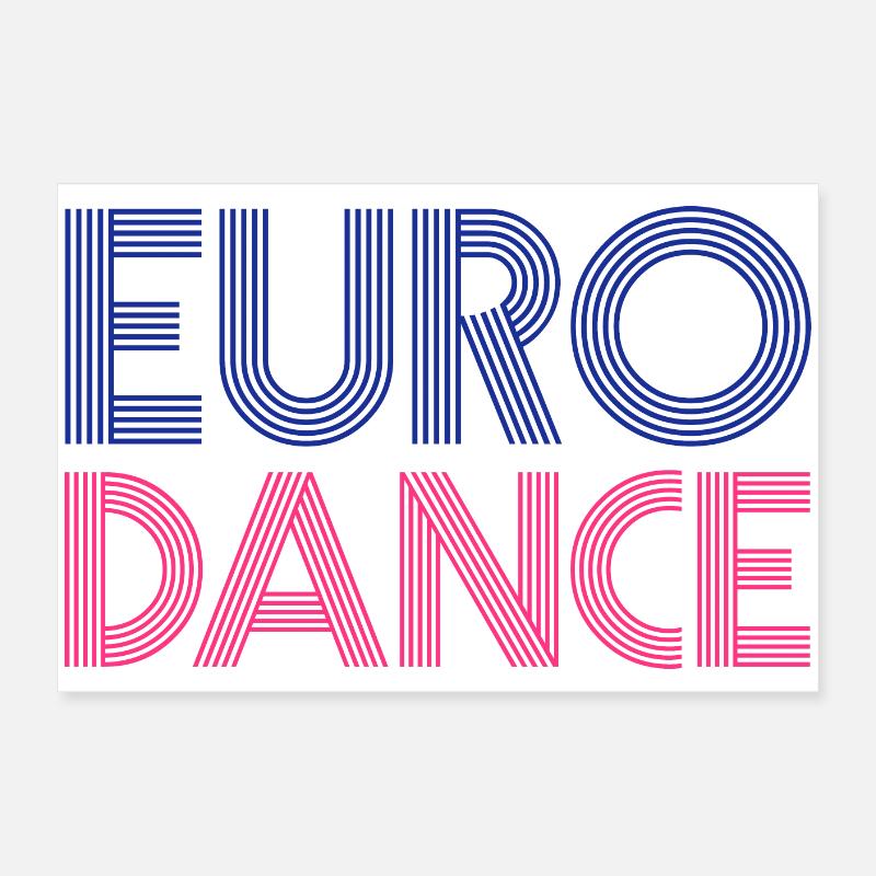 EURODANCE Poster 60x40 cm